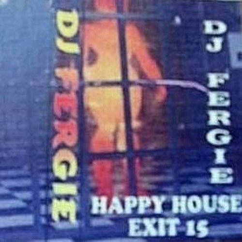 Fergie - Happy House - Exit 15