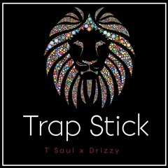 Trap Stick (Prod. By Dr.Dan)