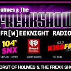 Holmes & The Freak Show - 104.5SNX Grand Rapids - Holmes Ashley 2013