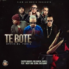 Darell, Bad Bunny y Ozuna - Te Bote (Fuck'intro Remix Prod. by Calo Guillermo)
