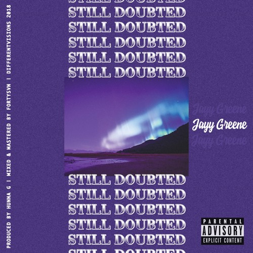 Still Doubted (Prod.Hunna G)