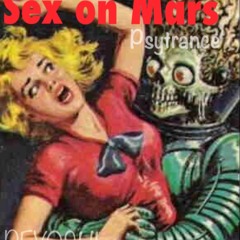 Sex on Mars - Psytrance