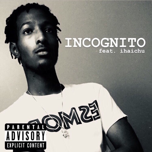 Incognito (feat. ihaichu)[prod. by Yondo Beats]