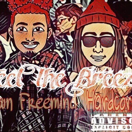 Shawn Freemind X HardcoreAZ - Feel The Breeze