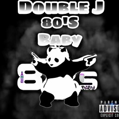 Double J - 80's Baby