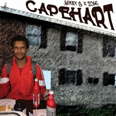 CAPEHART (feat. Mikey G)