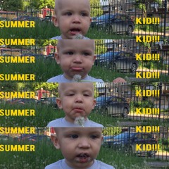 Summer Kid!!!