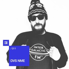 Electrocapital Podcast 011 - DVS NME