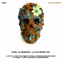 P-MONEY - Everything - (Carl Flanagan Remix)