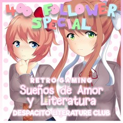 Sueños de Amor y Literatura [400 Follower Special 2/2]