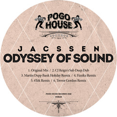 JACSSEN - Odyssey Of Sound (Martin Depp Bank Holiday Remix) [Pogo House Records]