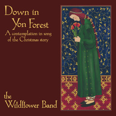 Down in Yon Forest