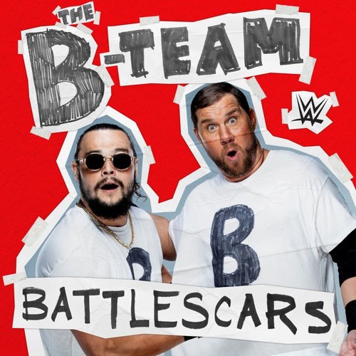 The B - Team - Battlescars (Entrance Theme)