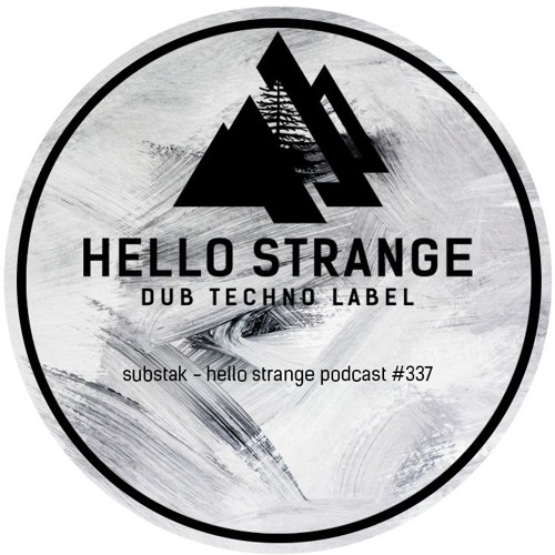 substak - hello strange podcast #337