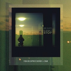 It Don't Stop Feat DJ Tom Yum
