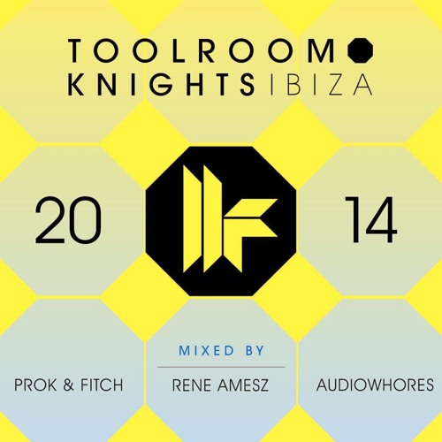 Toolroom Knights Ibiza 2014 (Continuous DJ Mix) -  Rene Amesz