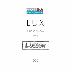 Lux #020 presented by Lusson