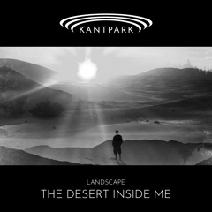 THE DESERT INSIDE ME