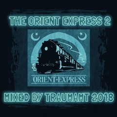 The Orient Express #02 // by Michael Dietze (Traumamt) // 07.2018