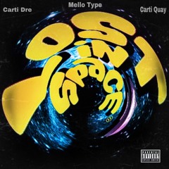 Lost In Space ft. Carti Quay & Carti Dre