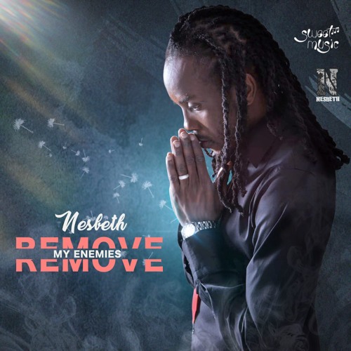 NESBETH - REMOVE MY ENEMIES
