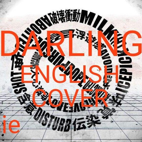 Stream Darling English Cover (MARETU)【Rosie】 by RosieVocals | Listen ...