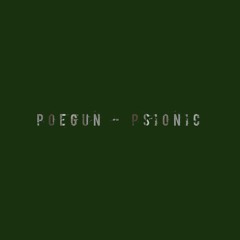 Poegun - Psionic