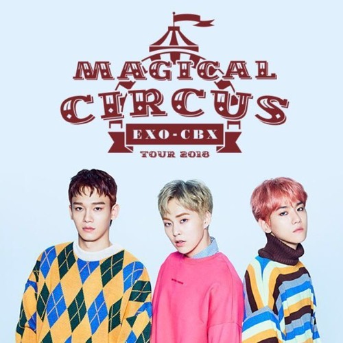 EXO-CBX - CRY @ MAGICAL CIRCUS TOUR 2018