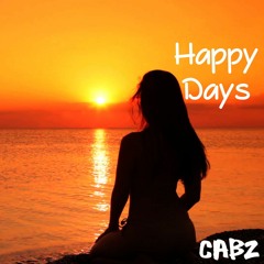 Happy Days Prod. CabZ