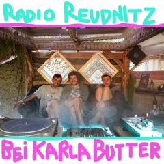 Radio Reudnitz Bei Karla Butter (Part I)