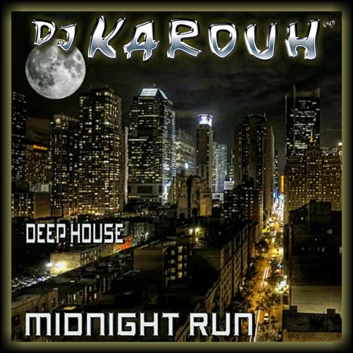 MIDNIGHT RUN / HOUSE MUSIC