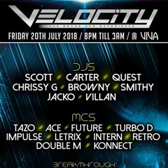 DJ Browny MC's Letrix & Retro - Velocity 20-7-18