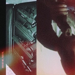 God Got Me, Fuck Ya (instr)