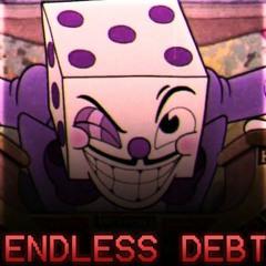 Endless Debt [Inkwell Indebted][Read Desc.]