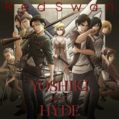 Attack On Titan season 3 opening "Red Swan" Yoshiki