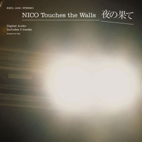Yoru no hate-NICO Touches the Walls