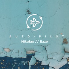 AUTO PILOT x NIKOLAO