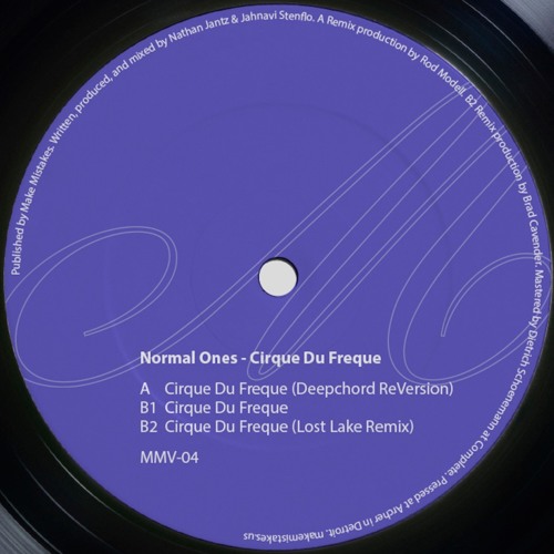 Normal Ones - Cirque Du Freque (Deepchord ReVersion) {MMV04}