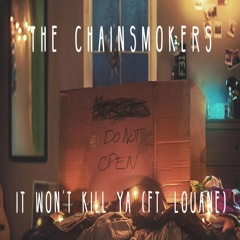 The Chainsmokers feat. Louane - It Won't Kill Ya (Official Instrumental)