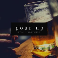 pour up - dean cover [2018 ver.]