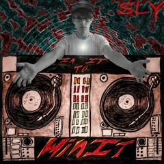 Sly - In It To Win It (Produced by Joe Maddock)