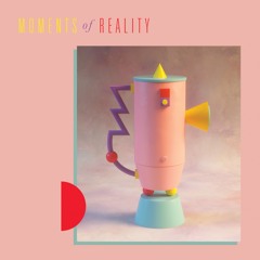 PILAR ZETA 'MOMENTS OF REALITY'