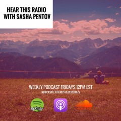 Hear This Radio 014 with Sasha Pentov