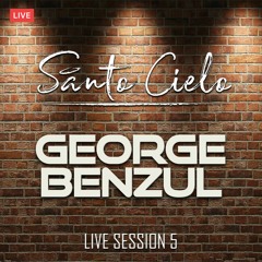 Santo Cielo - Live Session 5
