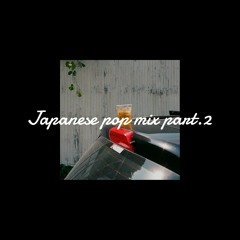 Japanese pop MIX part2
