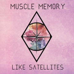 Muscle Memory