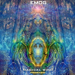 Emog - Magical Wind (Bezonance Remix) [Visionary Shamanics Records]