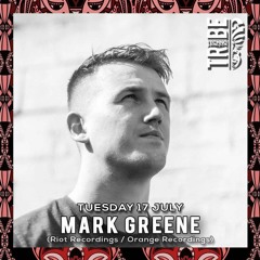Mark Greene LIVE @ Techno Tribe, Amsterdam, 17th July 2018