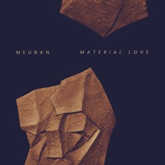 Material Love