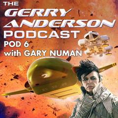 Pod 6: Gary Numan plus Thunderbirds and Space: 1999 news